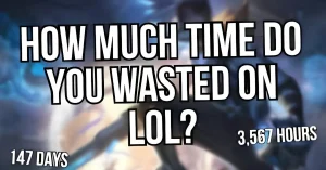 wasted on LoL