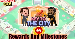 Key to the City Monopoly Go